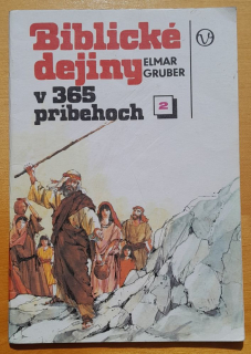 Biblické dejiny v 365 príbehoch / Zošit 2. / Príbehy 31-60
