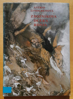 Zbojníkova dcéra Ronja / KMČ