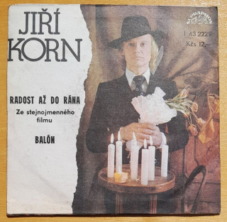 Jiří Korn, LP Platňa - single play, Radost až do rána, Balón