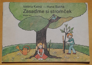 Zasaďme si stromček