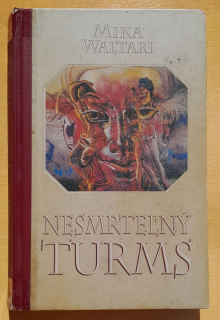 Nesmrteľný Turms / Etruský román