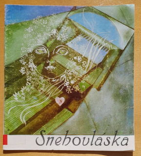 Snehovláska / Edícia Dúha