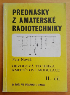 Přednášky z amatérské radiotechniky / Obvodová technika - kmitočtové modulace / 2. díl