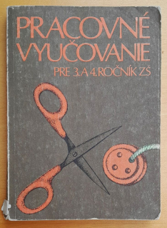 Pracovné vyučovanie pre 3. a 4. ročník ZŠ
