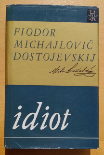 Idiot / Hviezdoslavova knižnica