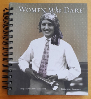 Women who Dare / 2009 Engagement Calendar
