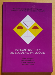 Vybrané kapitoly zo sociálnej patológie