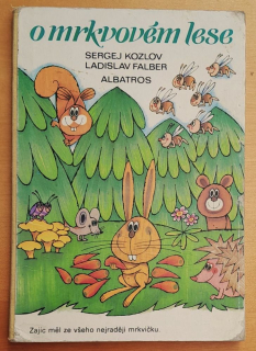 O mrkvovém lese