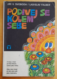 Podívej se kolem sebe
