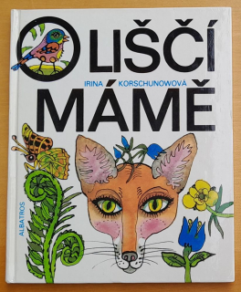 O liščí mámě / Edice První čtení