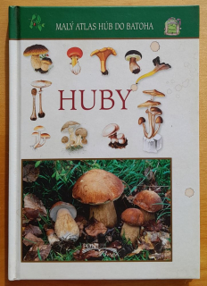 Huby / Malý atlas húb do batoha