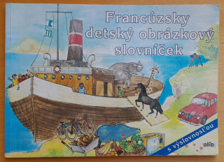 Francúzsky detský obrázkový slovníček s výslovnosťou