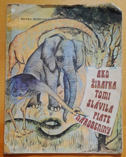 Ako žirafka Tomi slávila piate narodeniny
