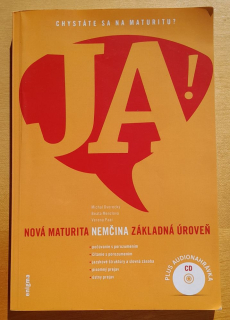 Chystáte sa na maturitu? / JA / Nemčina - nová maturita - základná úroveň / BEZ CD
