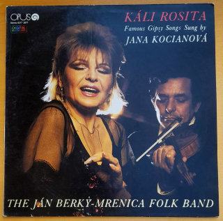 Káli Rosita - Jana Kocianová a The Ján Berky Mrenica Folk Band, LP platňa, Long play
