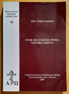 Úvod do svätého písma Nového zákona / Pravoslávne biblické komentáre 26