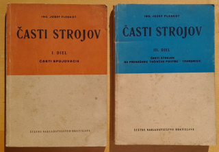 Časti strojov / 1. diel Časti spojovacie + 3. diel Časti strojov na prenášanie točivého pohybu - transmisie