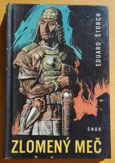 Zlomený meč / Povídka o markomanském králi Marobudovi