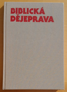 Biblická dějeprava / Biblické dejiny
