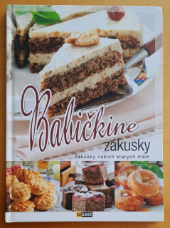 Babičkine zákusky / Zákusky našich starých mám
