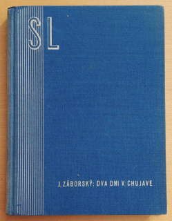 Dva dni v Chujave / 9. zväzok Kníh Slovenskej ligy