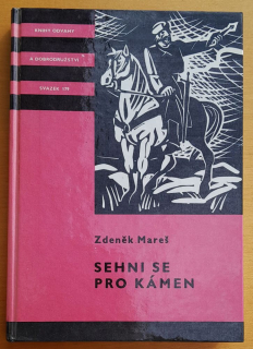 Sehni se pro kámen / Knihy odvahy a dobrodružství