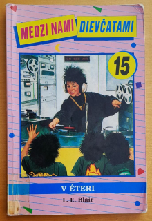 Medzi nami dievčatami 15. / V éteri