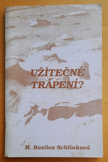 Užitečné trápení