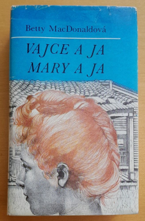 Vajce a ja / Mary a ja / edícia Čajka