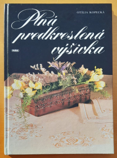 Plná predkreslená výšivka / Knižnica praktických príručiek