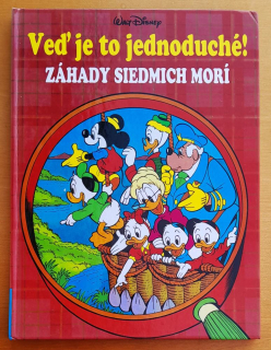 Veď je to jednoduché / Záhady siedmich morí