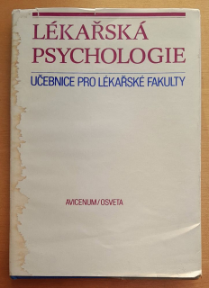 Lékařská psychologie / Učebnice pro lékařské fakulty
