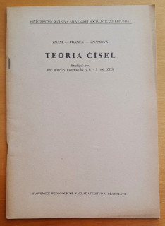 Teória čísel / Študijný text pre učiteľov matematiky v 6.- 9. ročník ZDŠ