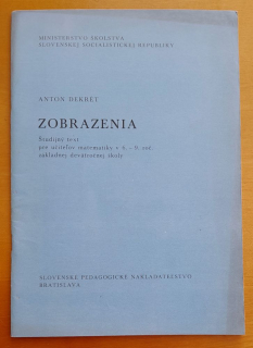 Zobrazenia / Študijný text pre učiteľov matematiky v 6.- 9. roč. ZDŠ