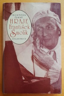 Hraje František Smolík