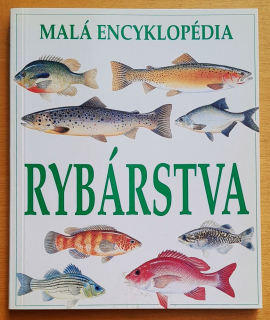 Malá encyklopédia rybárstva