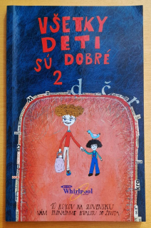 Všetky deti sú dobré 2.