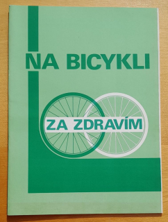 Na bicykli za zdravím