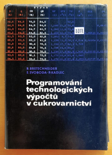 Programování technologických výpočtú v cukrovarnictví