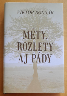 Méty, rozlety aj pády