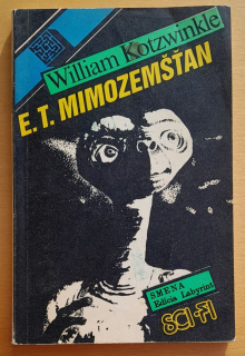 E. T.  mimozemšťan / Edícia Labyrint