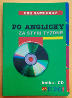 Po anglicky za štyri týždne / Rýchlokurz pre samoukov