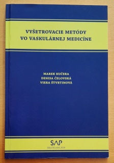 Vyšetrovacie metódy vo vaskulárnej medicíne