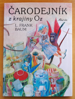 Čarodejník z krajiny Oz / Edícia Zlatý kľúčik