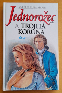Jednorožec a trojitá koruna 1. diel