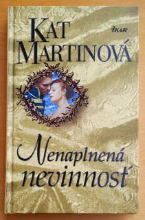 Nenaplnená nevinnosť / 1. diel série Kingsland