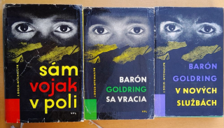 Sám vojak v poli, Barón Goldring sa vracia, Barón Goldring v nových službách