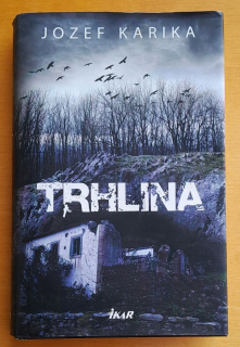Trhlina