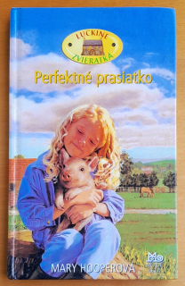 Perfektné prasiatko / Luckine zvieratká