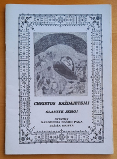 Christos raždajetsja! Slavite jeho!